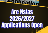 Are Nsfas 2026/2027 Applications Open