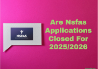 Nsfas Applications Closed For 2025
