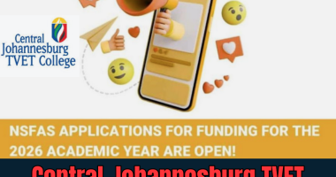 Central Johannesburg TVET College Nsfas Application 2026/2027