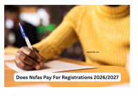 Does Nsfas Pay For Registrations 2026:2027