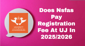 Does Nsfas Pay Registration Fee At UJ In 2025/2026
