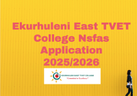 Ekurhuleni East TVET College Nsfas Application 2025