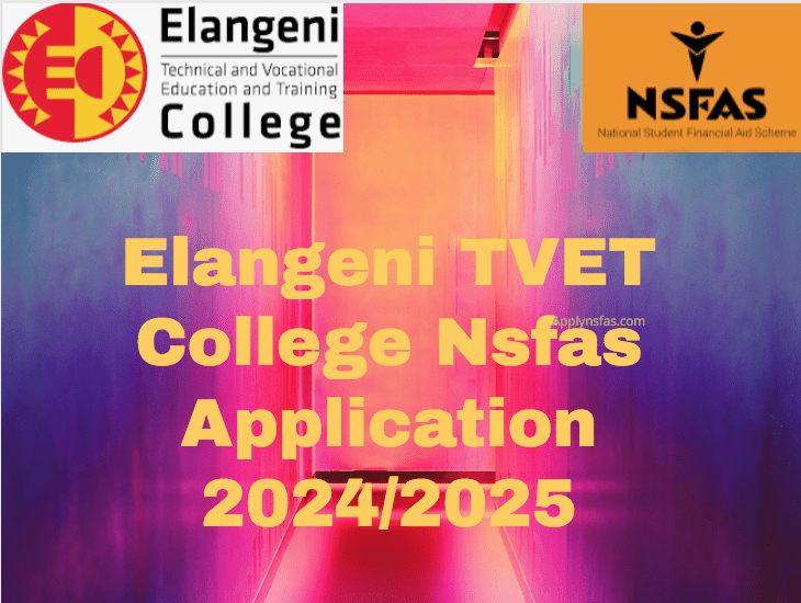 elangeni-tvet-college-nsfas-application-2024-2025