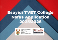 Esayidi TVET College Nsfas Application 2025