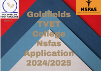Goldfields TVET College Nsfas Application 2024