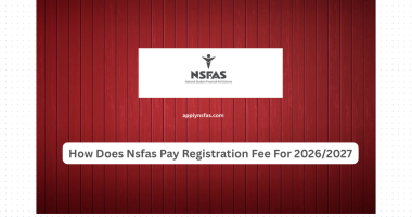 How Does Nsfas Pay Registration Fee For 2026/2027