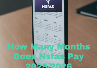 How Many Months Does Nsfas Pay 2025
