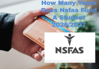 How Many Years Does Nsfas Fund A Student 2026/2027
