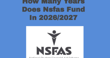 How Many Years Does Nsfas Fund In 2026/2027