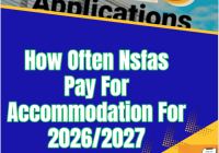 How Often Nsfas Pay For Accommodation For 2026/2027