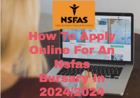 Apply Online For An Nsfas Bursary In 2024