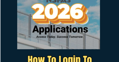 How To Login To Nsfas.org.za In 2026/2027