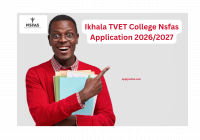 Ikhala TVET College Nsfas Application 2026/2027