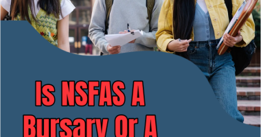 Is NSFAS A Bursary Or A Loan For 2026/2027