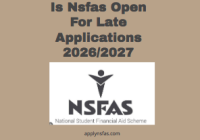 Is Nsfas Open For Late Applications 2026/2027