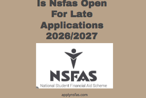 Is Nsfas Open For Late Applications 2026/2027