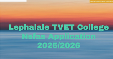 Lephalale TVET College Nsfas Application 2025