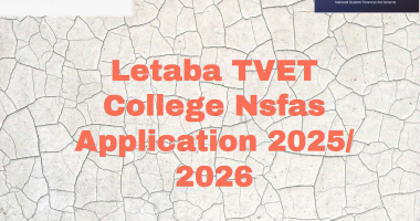 Letaba TVET College Nsfas Application 2025