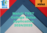 Maluti TVET College Nsfas Application 2024