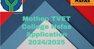 Motheo TVET College Nsfas Application 2024