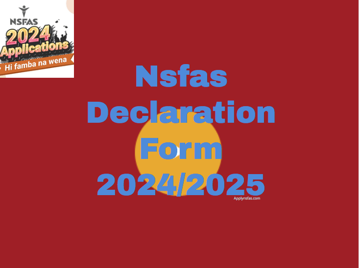 Nsfas Declaration Form 2024/2025 Nsfas Online Application 2024