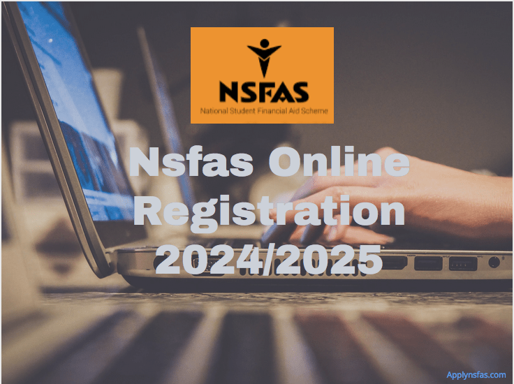 Nsfas Online Registration 2024/2025