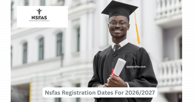 Nsfas Registration Dates For 2026:2027