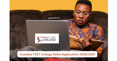 Vuselela TVET College Nsfas Application 2026:2027