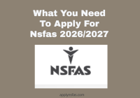 What You Need To Apply For Nsfas 2026/2027