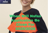 Will Nsfas Application Be Close For 2025