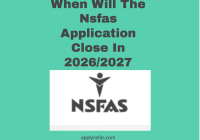When Will The Nsfas Application Close In 2026/2027