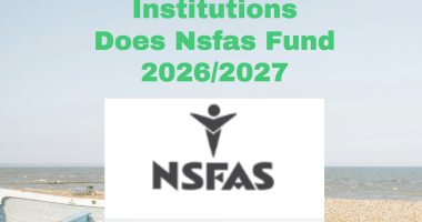 Which Institutions Does Nsfas Fund 2026/2027