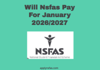 Will Nsfas Pay For January 2026/2027