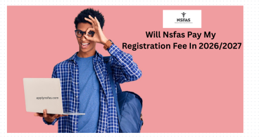 Will Nsfas Pay My Registration Fee In 2026:2027