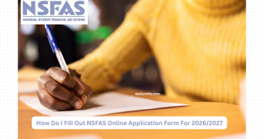 How Do I Fill Out NSFAS Online Application Form For 2026:2027