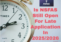 NSFAS Still Open For Late Application In 2025