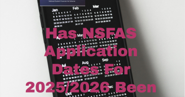 NSFAS Application Dates For 2025/2026