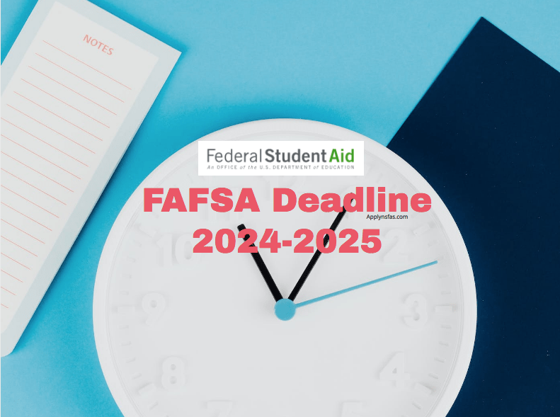 FAFSA Deadline 20242025 Nsfas Online Application 2024