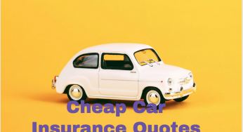 Cheap Car Insurance Quotes In California