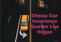 Cheap Car Insurance Quotes Las Vegas