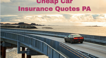 Cheap Car Insurance Quotes PA