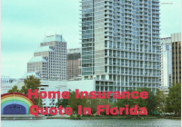 Home Insurance Quote In Florida