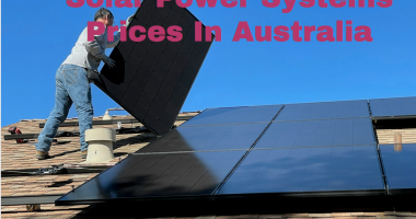 Solar Power Systems Prices In Australia
