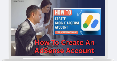 How To Create An AdSense Account