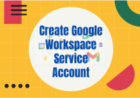 Create Google Workspace Service Account