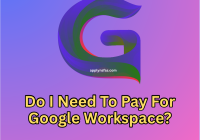 Do I Need To Pay For Google Workspace?