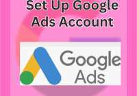 Set Up Google Ads Account