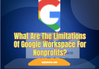 What Are The Limitations Of Google Workspace For Nonprofits?