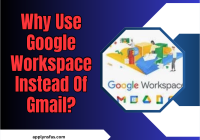 Why Use Google Workspace Instead Of Gmail?