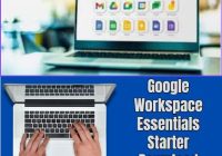 Google Workspace Essentials Starter Download